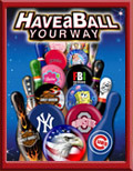 Have a Ball Your Way